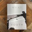 Load image into Gallery viewer, WHAT YOUTH MAGAGINE